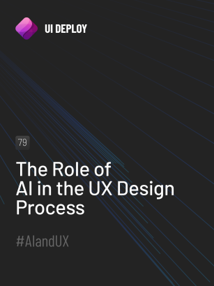 The Role of AI in the UX Design Process - UI Deploy