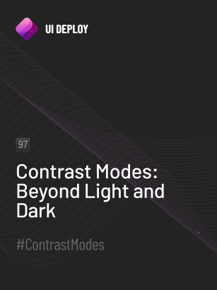 Contrast Modes: Beyond Light and Dark - UI Deploy