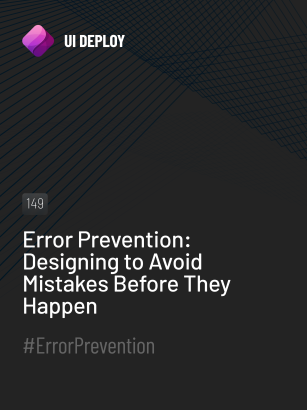 Error Prevention: Designing to Avoid Mistakes Before They Happen