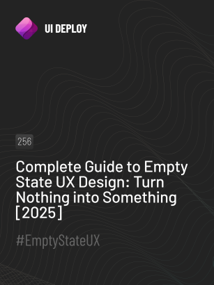 Complete Guide to Empty State UX Design: Turn Nothing into Something [2025]